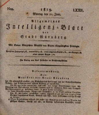 Allgemeines Intelligenz-Blatt der Stadt Nürnberg Montag 21. Juni 1819