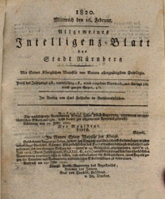 Allgemeines Intelligenz-Blatt der Stadt Nürnberg Mittwoch 16. Februar 1820