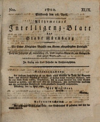 Allgemeines Intelligenz-Blatt der Stadt Nürnberg Mittwoch 26. April 1820