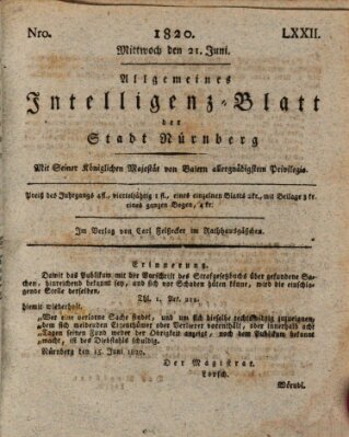 Allgemeines Intelligenz-Blatt der Stadt Nürnberg Mittwoch 21. Juni 1820