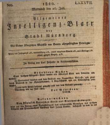 Allgemeines Intelligenz-Blatt der Stadt Nürnberg Mittwoch 26. Juli 1820