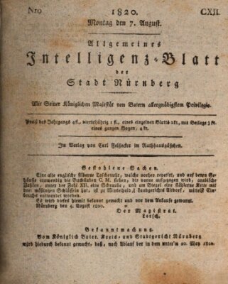 Allgemeines Intelligenz-Blatt der Stadt Nürnberg Montag 7. August 1820