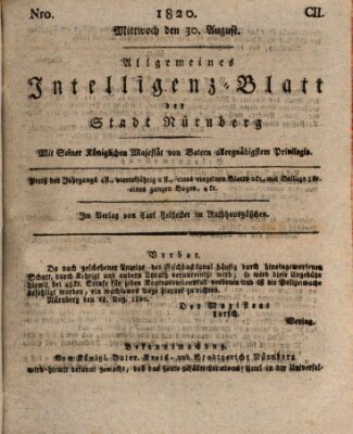 Allgemeines Intelligenz-Blatt der Stadt Nürnberg Mittwoch 30. August 1820