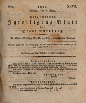 Allgemeines Intelligenz-Blatt der Stadt Nürnberg Montag 5. März 1821