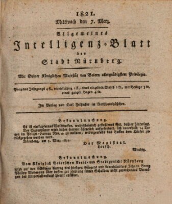 Allgemeines Intelligenz-Blatt der Stadt Nürnberg Mittwoch 7. März 1821