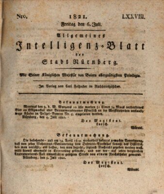 Allgemeines Intelligenz-Blatt der Stadt Nürnberg Freitag 6. Juli 1821