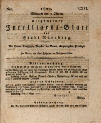 Allgemeines Intelligenz-Blatt der Stadt Nürnberg Mittwoch 3. Oktober 1821