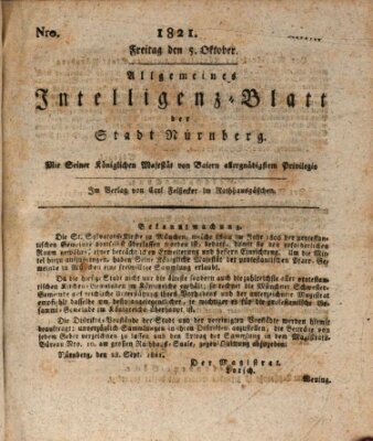 Allgemeines Intelligenz-Blatt der Stadt Nürnberg Freitag 5. Oktober 1821