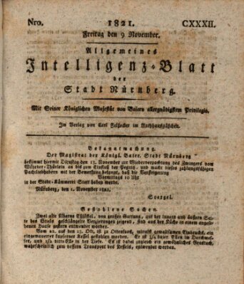 Allgemeines Intelligenz-Blatt der Stadt Nürnberg Freitag 9. November 1821