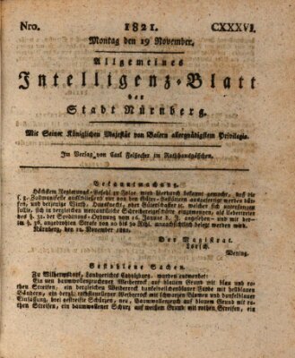 Allgemeines Intelligenz-Blatt der Stadt Nürnberg Montag 19. November 1821