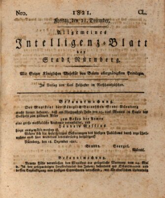 Allgemeines Intelligenz-Blatt der Stadt Nürnberg Freitag 21. Dezember 1821