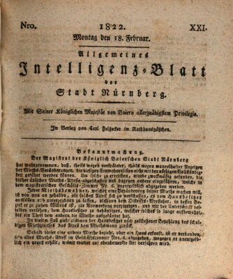 Allgemeines Intelligenz-Blatt der Stadt Nürnberg Montag 18. Februar 1822