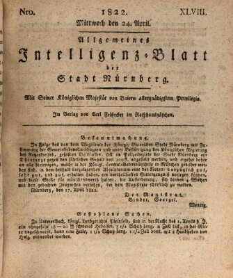 Allgemeines Intelligenz-Blatt der Stadt Nürnberg Mittwoch 24. April 1822