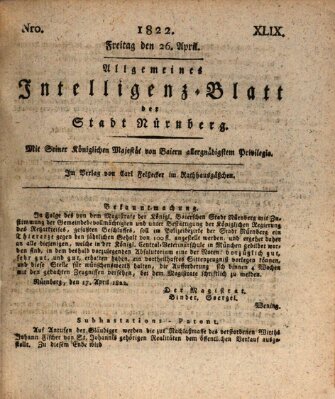 Allgemeines Intelligenz-Blatt der Stadt Nürnberg Freitag 26. April 1822