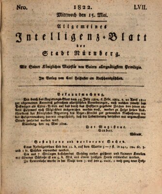 Allgemeines Intelligenz-Blatt der Stadt Nürnberg Mittwoch 15. Mai 1822