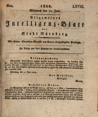 Allgemeines Intelligenz-Blatt der Stadt Nürnberg Mittwoch 12. Juni 1822