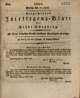 Allgemeines Intelligenz-Blatt der Stadt Nürnberg Freitag 21. Juni 1822