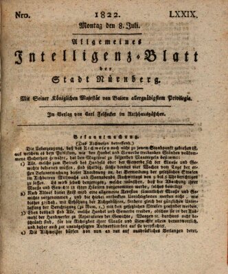 Allgemeines Intelligenz-Blatt der Stadt Nürnberg Montag 8. Juli 1822