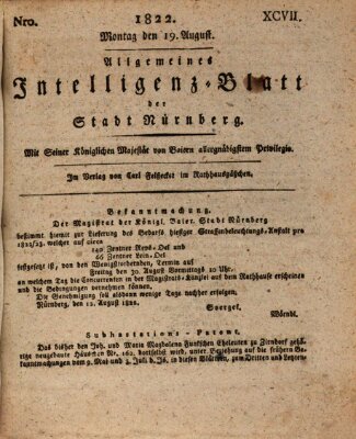 Allgemeines Intelligenz-Blatt der Stadt Nürnberg Montag 19. August 1822