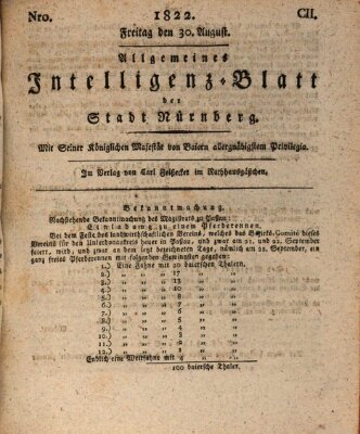 Allgemeines Intelligenz-Blatt der Stadt Nürnberg Freitag 30. August 1822