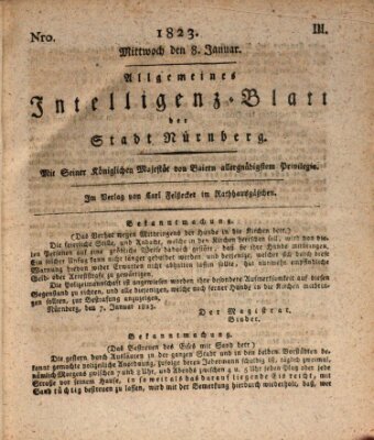 Allgemeines Intelligenz-Blatt der Stadt Nürnberg Mittwoch 8. Januar 1823