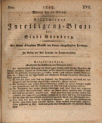 Allgemeines Intelligenz-Blatt der Stadt Nürnberg Montag 10. Februar 1823