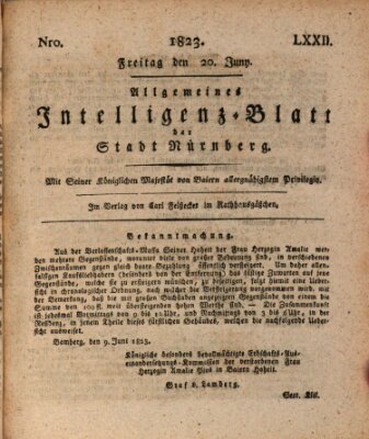 Allgemeines Intelligenz-Blatt der Stadt Nürnberg Freitag 20. Juni 1823