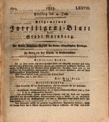 Allgemeines Intelligenz-Blatt der Stadt Nürnberg Freitag 4. Juli 1823