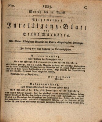 Allgemeines Intelligenz-Blatt der Stadt Nürnberg Montag 25. August 1823