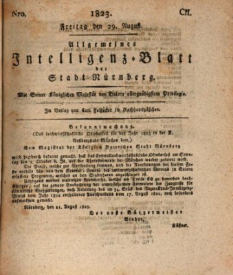 Allgemeines Intelligenz-Blatt der Stadt Nürnberg Freitag 29. August 1823