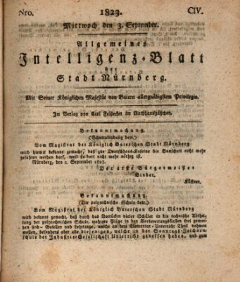 Allgemeines Intelligenz-Blatt der Stadt Nürnberg Mittwoch 3. September 1823