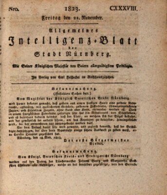 Allgemeines Intelligenz-Blatt der Stadt Nürnberg Freitag 21. November 1823