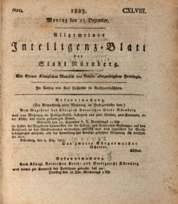 Allgemeines Intelligenz-Blatt der Stadt Nürnberg Montag 15. Dezember 1823