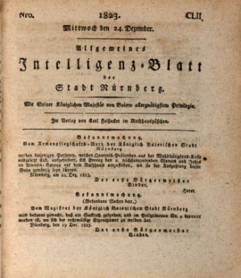 Allgemeines Intelligenz-Blatt der Stadt Nürnberg Mittwoch 24. Dezember 1823