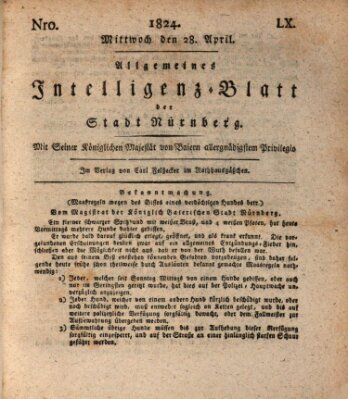 Allgemeines Intelligenz-Blatt der Stadt Nürnberg Mittwoch 28. April 1824