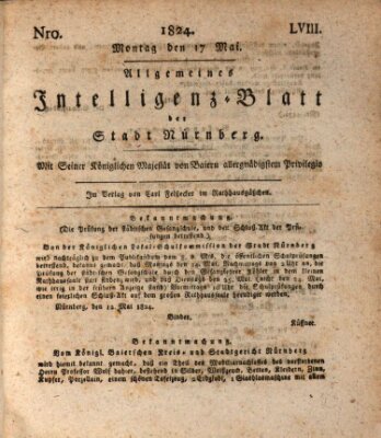 Allgemeines Intelligenz-Blatt der Stadt Nürnberg Montag 17. Mai 1824