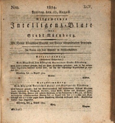 Allgemeines Intelligenz-Blatt der Stadt Nürnberg Freitag 13. August 1824