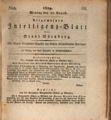 Allgemeines Intelligenz-Blatt der Stadt Nürnberg Montag 30. August 1824