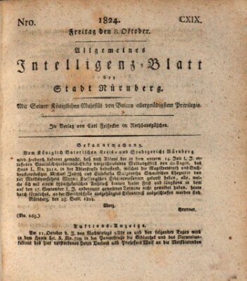 Allgemeines Intelligenz-Blatt der Stadt Nürnberg Freitag 8. Oktober 1824