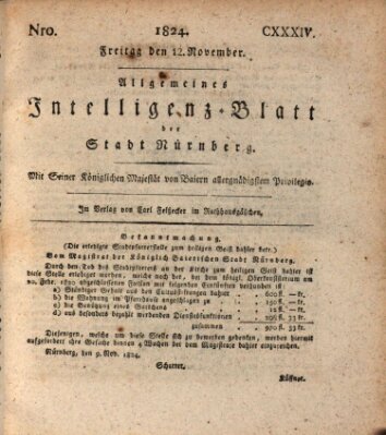 Allgemeines Intelligenz-Blatt der Stadt Nürnberg Freitag 12. November 1824