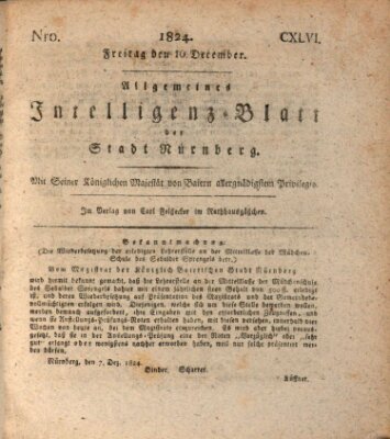 Allgemeines Intelligenz-Blatt der Stadt Nürnberg Freitag 10. Dezember 1824