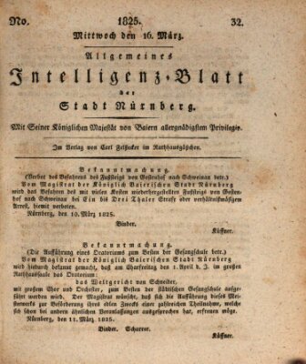 Allgemeines Intelligenz-Blatt der Stadt Nürnberg Mittwoch 16. März 1825