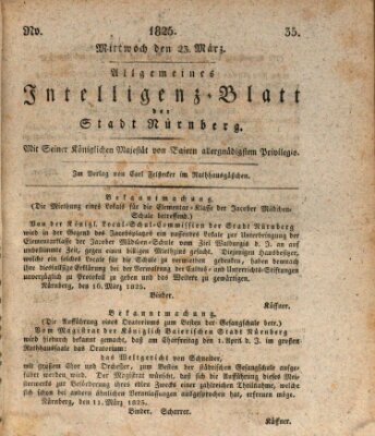 Allgemeines Intelligenz-Blatt der Stadt Nürnberg Mittwoch 23. März 1825