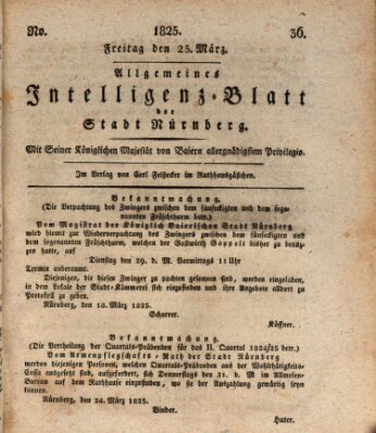 Allgemeines Intelligenz-Blatt der Stadt Nürnberg Freitag 25. März 1825