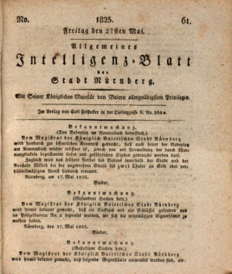 Allgemeines Intelligenz-Blatt der Stadt Nürnberg Freitag 27. Mai 1825