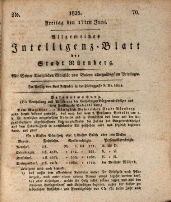 Allgemeines Intelligenz-Blatt der Stadt Nürnberg Freitag 17. Juni 1825