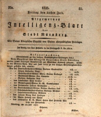 Allgemeines Intelligenz-Blatt der Stadt Nürnberg Freitag 22. Juli 1825