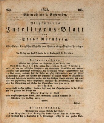 Allgemeines Intelligenz-Blatt der Stadt Nürnberg Freitag 2. September 1825