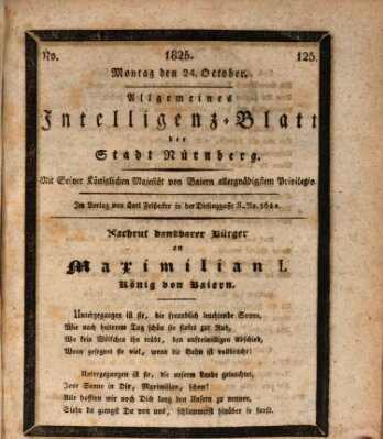 Allgemeines Intelligenz-Blatt der Stadt Nürnberg Montag 24. Oktober 1825