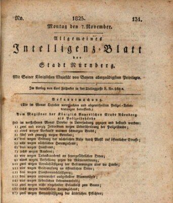 Allgemeines Intelligenz-Blatt der Stadt Nürnberg Montag 7. November 1825